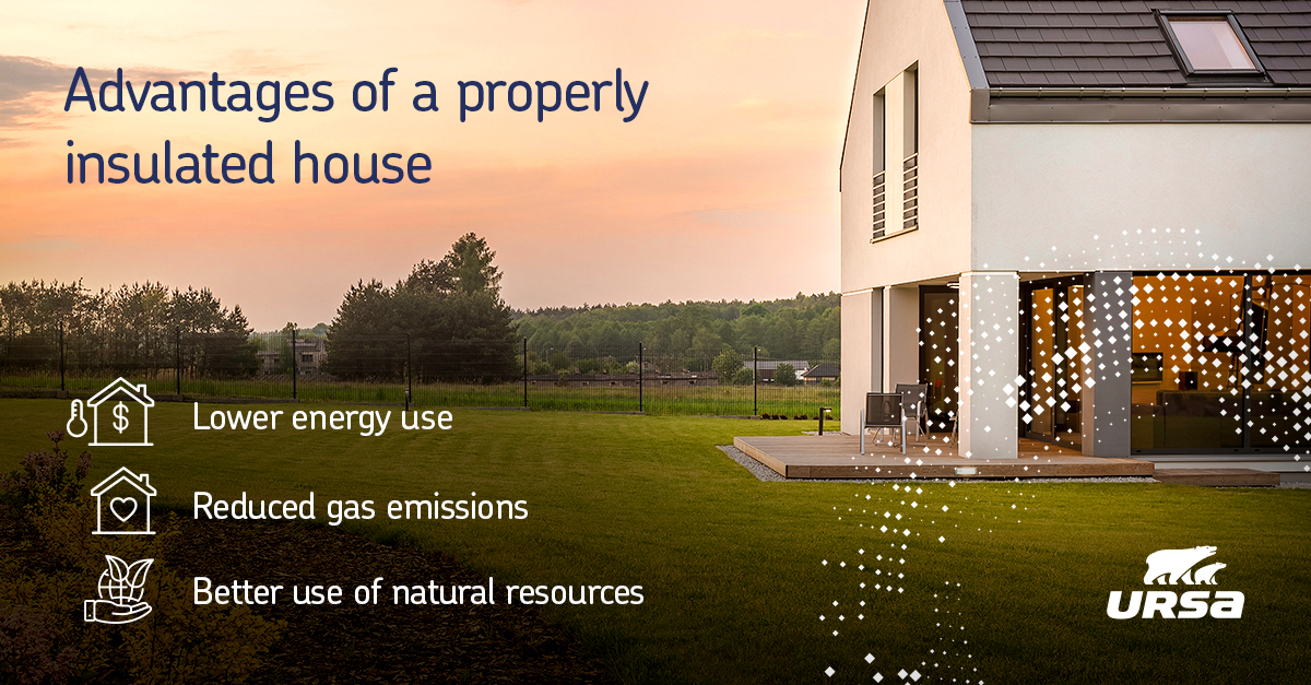 Advantages of a properly insulated house 